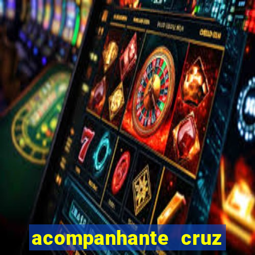 acompanhante cruz das almas